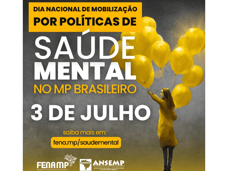 Dia Nacional de Mobilização por Políticas de Saúde Mental no Ministério Público Brasileiro